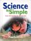 Science is Simple : Over 250 Activities for Children 3-6