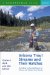 Arizona Trout Streams and Their Hatches: Fly Fishing in the High Deserts of Arizona and Western New Mexico, Second Edition