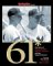 61* : The Story of Roger Maris, Mickey Mantle and One Magical Summer