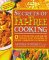 Secrets of Fat-Free Cooking : Over 150 Fat-Free and Low-Fat Recipes from Breakfast to Dinner-Appetizers to Desserts