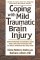 Coping with Mild Tra Br Injury (Coping With...)