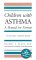 Children With Asthma: A Manual for Parents