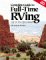 Complete Guide to Full-Time RVing: Life on the Open Road