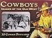 Cowboys: Images of the Old West: Book of 30 Postcards