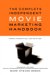 The Complete Independent Movie Marketing Handbook