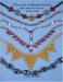 A Treasury of Beaded Jewelry: Bead Stringing Patterns for All Ages