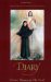 Diary of Sister M. Faustina Kowalska: Divine Mercy in My Soul