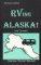 RVing Alaska! (and Canada)