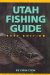 Utah Fishing Guide