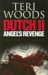 Dutch II: Angel's Revenge (Dutch Trilogy)