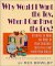 Why Would I Want the Toy, When I Can Have the Box? (101 Ways To Make the Most of Your Children, With the Least From Your Wallet)