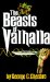 The Beasts of Valhalla