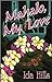 Mahalo, My Love: A Novel