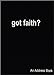 Got Faith? : An Address Book