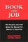 Book the Job: 143 Things Actors Need to Know to Make It Happen