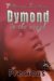 Dymond in the Rough (Platinum Teen)