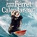 Jeanne Carley's Ferret 2007 Calendar