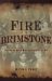 Fire and Brimstone: The North Butte Mining Disaster of 1917