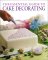 The Essential Guide to Cake Decorating (Essential Cookbook)