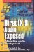 DirectX Audio Exposed : Interactive Audio Development