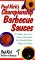 Paul Kirk's Championship Barbecue Sauces : 175 Make-Your-Own Sauces, Marinades, Dry Rubs, Wet Rubs, Mops, and Salsas