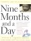 Nine Months and a Day: A Pregnancy, Labor, and Delivery Companion