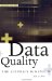 Data Quality: The Accuracy Dimension (The Morgan Kaufmann Series in Data Management Systems)