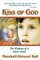 Kiss of God - The Wisdom of a Silent Child