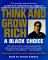 Think and Grow Rich:A Black Choice