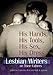 His Hands, His Tools, His Sex, His Dress: Lesbian Writers on Their Fathers