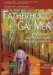 Fatherhood for Gay Men: An Emotional and Practical Guide to Becoming a Gay Dad