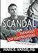 Scandal: Infamous Gay Controversies of the  Twentieth Century