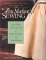 Fine Machine Sewing 2 Ed: Easy Ways to Get the Look of Hand Finishing and Embellishing