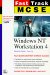 MCSE Fast Track: Windows NT Workstation 4