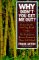 Why Didn't You Get Me Out?: Betrayal in the Viet Cong Death Camps : The Truth About Heroes, Traitors, and Those Left Behind