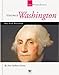 George Washington: Our First President (Our Presidents)