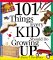 101 Things Every Kid Should Do Growing Up