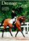 Dressage from a to X: The Definitive Guide to Riding and Competing