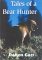 Tales of a Bear Hunter