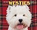 Just Westies 2005 Calendar