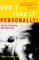 Don't Take It Personally!: The Art of Dealing With Rejection