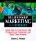 Streetwise Relationship Marketing On The Internet (Streetwise)