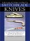 Collector's Guide to Switchblade Knives: An Illustrated Historical and Price Reference