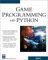 Game Programming With Python (Game Development Series)