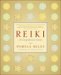 Reiki: A Comprehensive Guide