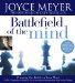 The Battlefield of the Mind: Winning the Battle in Your...