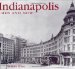 Indianapolis Then and Now (Then & Now)