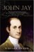 John Jay : Founding Father