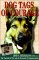 Dogs Tags of Courage: The Turmoil of War and the Rewards of Companionship