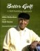 Better Golf: A Skill Building Approach